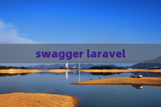 swagger laravel swagger laravel